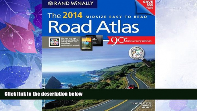 Big Deals  Rand McNally 2014 NEW Midsize Perfect Bound Road Atlas (Rand McNally Easy to Read!)