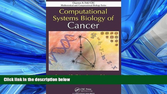 Read Computational Systems Biology of Cancer (Chapman   Hall/CRC Mathematical and Computational