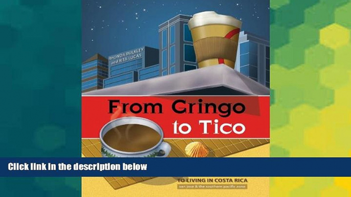 Full [PDF]  From Gringo to Tico ...     A practical guide to living in Costa Rica  Premium PDF