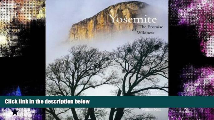 Buy NOW  Yosemite: The Promise of Wildness  READ PDF Best Seller in USA