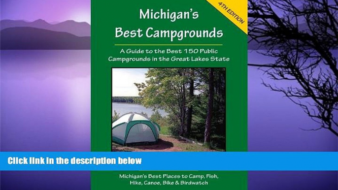 Deals in Books  Michigan s Best Campgrounds (Michigan s Best Campgrounds: A Guide to the Best 150