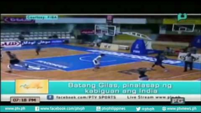 [PTVSports] Batang Gilas, pinalasap ng kabiguan ang India [07|28|16]