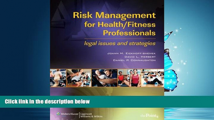 Read Risk Management for Health/Fitness Professionals: Legal Issues and Strategies FreeOnline Ebook