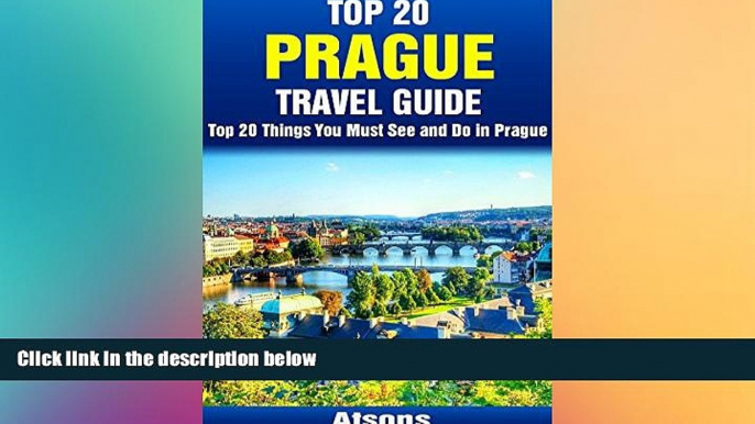 Must Have  Top 20 Things to See and Do in Prague - Top 20 Prague Travel Guide (Europe Travel