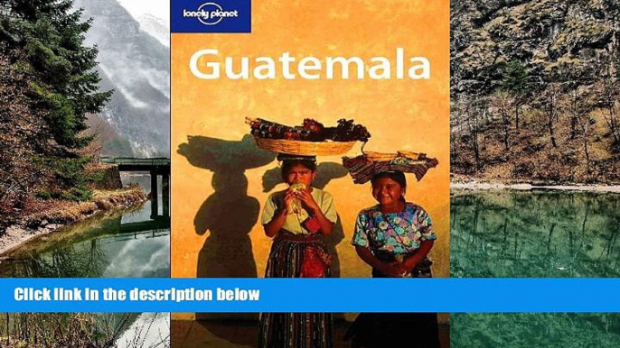 Deals in Books  Lonely Planet Guatemala  READ PDF Online Ebooks