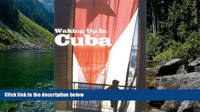 Deals in Books  Waking Up in Cuba  Premium Ebooks Online Ebooks