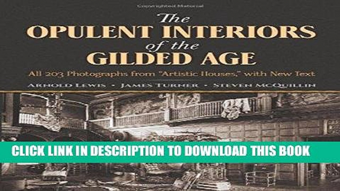 Best Seller The Opulent Interiors of the Gilded Age: All 203 Photographs from "Artistic Houses,"