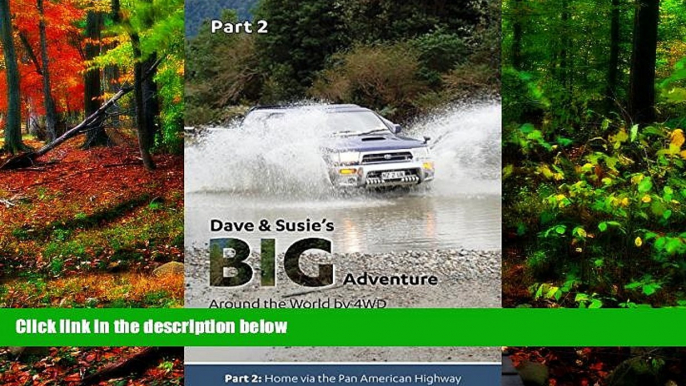 Deals in Books  Dave and Susie s Big Adventure: Part 2: Around the World by 4WD  Premium Ebooks