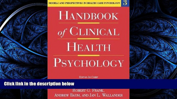 Read Handbook of Clinical Health Psychology, Volume 3: Models and Perspectives in Health