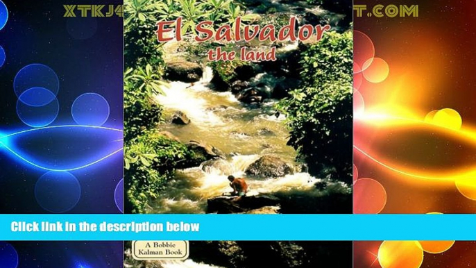 Big Sales  El Salvador the Land (Lands, Peoples,   Cultures (Paperback))  Premium Ebooks Online