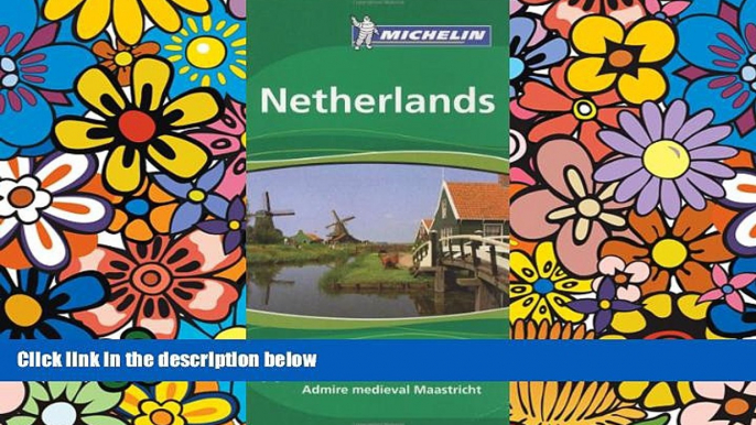 Ebook deals  Michelin Green Guide Netherlands, 5e (Green Guide/Michelin)  Buy Now