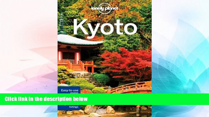 Must Have  Lonely Planet Kyoto (Travel Guide)  Most Wanted