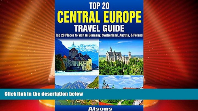 Deals in Books  Top 20 Box Set: Central Europe Travel Guide - Top 20 Places to Visit in Germany,