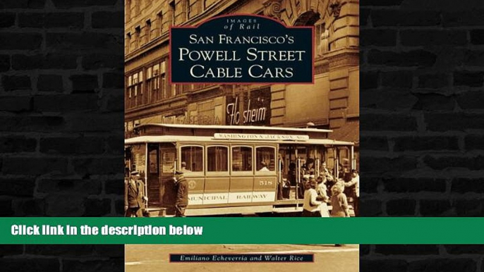 Deals in Books  San Francisco s Powell Street Cable Cars (Images of Rail)  Premium Ebooks Online