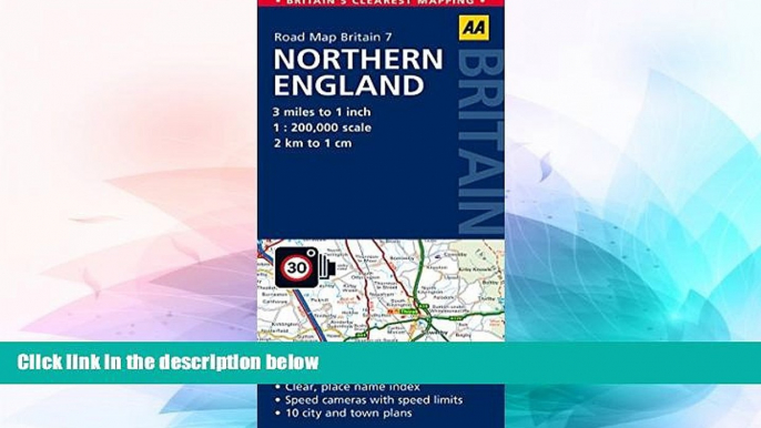 Must Have  Northern England Road Map (Aa Road Map Britain)  Most Wanted