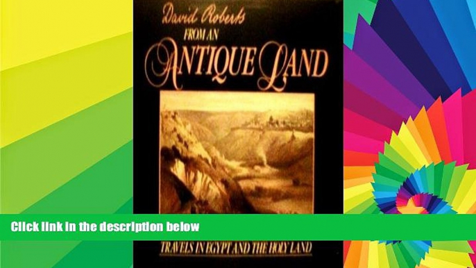 Ebook Best Deals  From an Antique Land: Travels in Egypt and the Holy Land  Buy Now