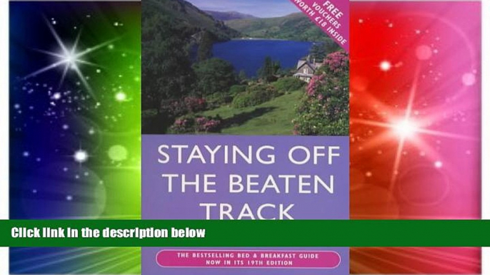 Ebook deals  Staying Off the Beaten Track in England and Wales 2000: The Bestselling Bed