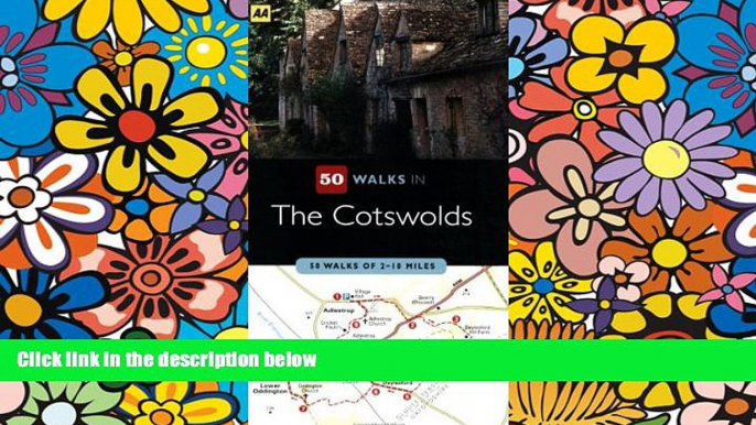 Ebook Best Deals  50 Walks in Cotswolds: 50 Walks of 2-10 Miles  Most Wanted