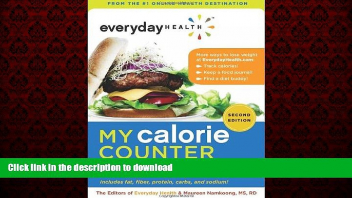 Buy book  Everyday Healthâ„¢ My Calorie Counter, Second Edition: Complete Nutritional Information