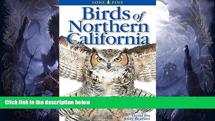 Buy NOW  Birds of Northern California (Lone Pine Field Guides)  Premium Ebooks Online Ebooks