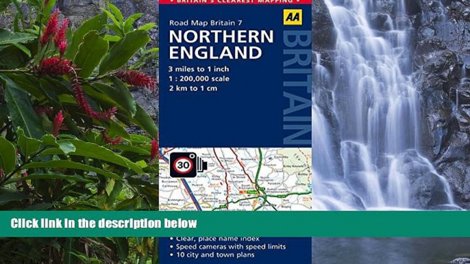 READ NOW  Northern England Road Map (Aa Road Map Britain)  Premium Ebooks Online Ebooks