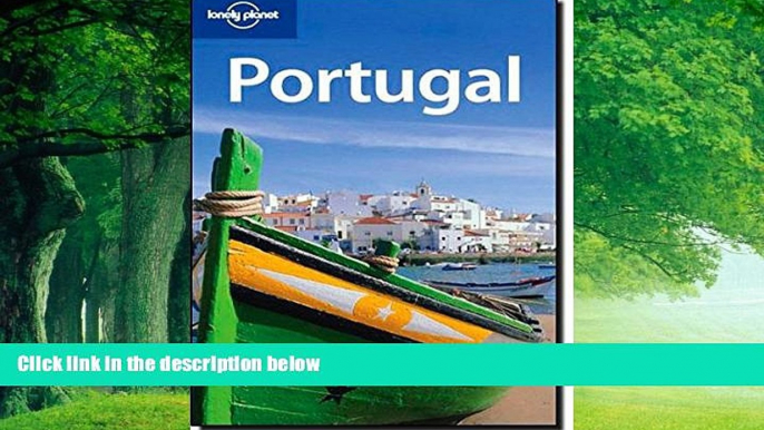 Big Deals  Lonely Planet Portugal (Country Guide)  Full Ebooks Most Wanted