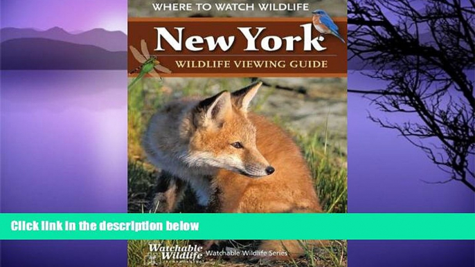 Deals in Books  New York Wildlife Viewing Guide: Where to Watch Wildlife (Watchable Wildlife)