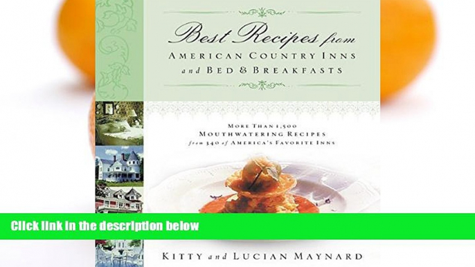 Buy NOW  Best Recipes from American Country Inns and Bed and   Breakfasts  Premium Ebooks Online