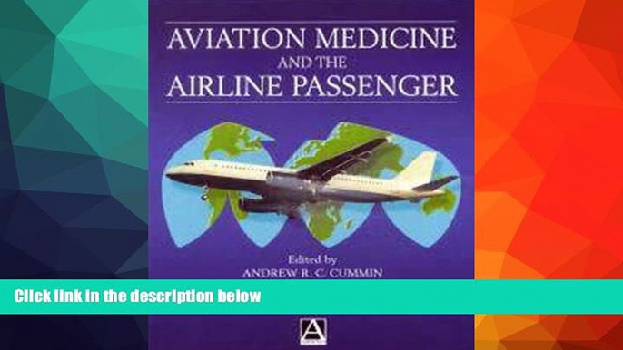 Big Sales  Aviation Medicine and the Airline Passenger (Hodder Arnold Publication)  Premium Ebooks