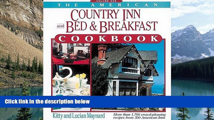 Buy NOW  The American Country Inn and Bed   Breakfast Cookbook, Volume I: More than 1,700