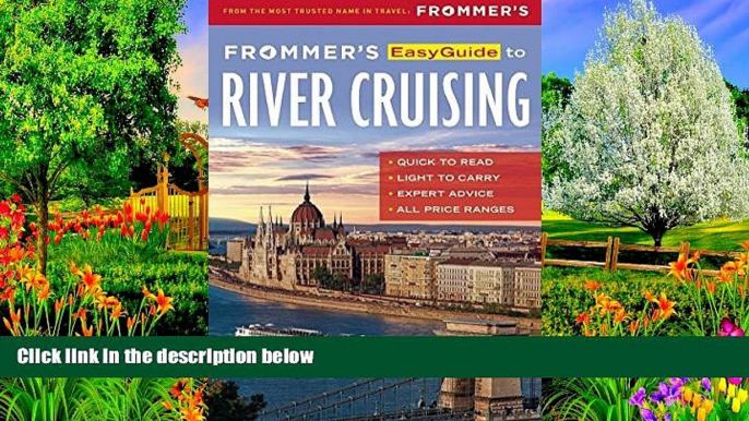 Deals in Books  Frommer s EasyGuide to River Cruising (Easy Guides)  Premium Ebooks Best Seller in