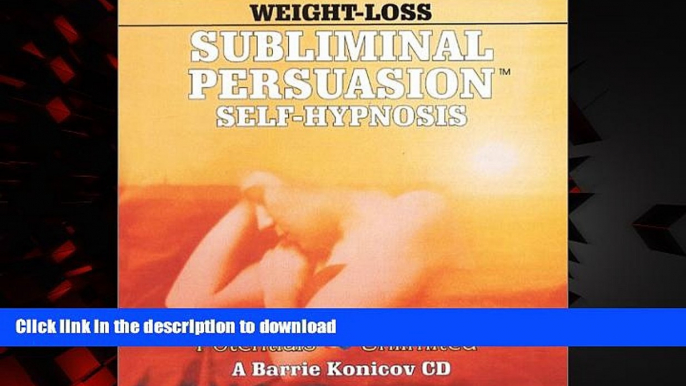 Buy book  Weight Loss (Subliminal Persuasion Self-Hypnosis) online for ipad