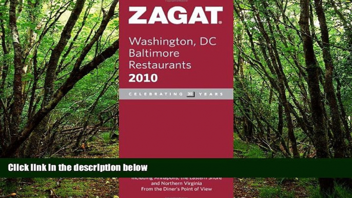 Big Sales  2010 Washington DC/Baltimore (Zagat Survey: Washington, D.C./Baltimore Restaurants)