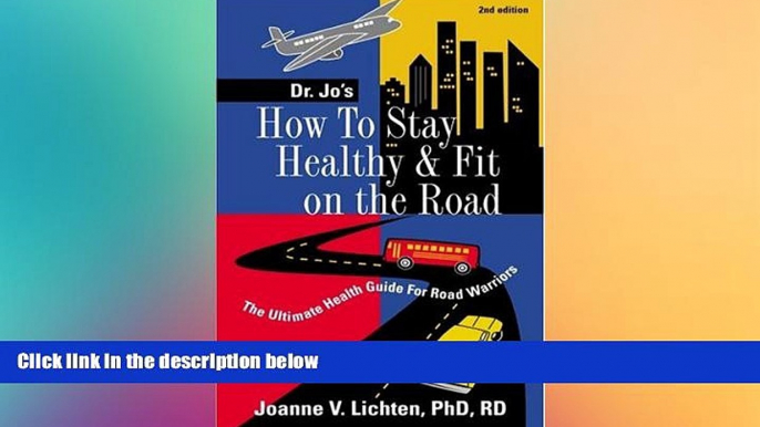 Big Sales  How to Stay Healthy   Fit on the Road  Premium Ebooks Best Seller in USA