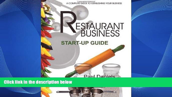 Big Sales  The Restaurant Business Start-up Guide (Real-World Business) by Paul Daniels