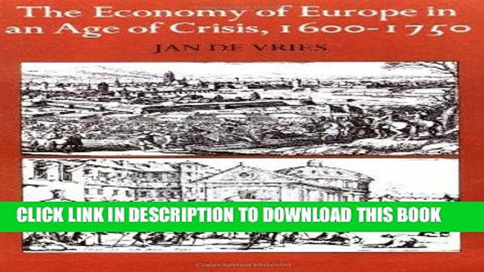 Ebook The Economy of Europe in an Age of Crisis, 1600-1750 Free Read