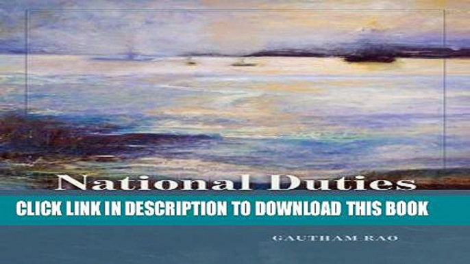 Ebook National Duties: Custom Houses and the Making of the American State (American Beginnings,