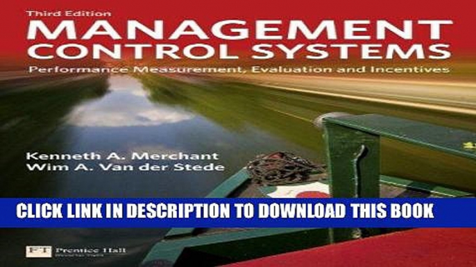 Ebook Management Control Systems: Performance Measurement, Evaluation and Incentives (3rd Edition)