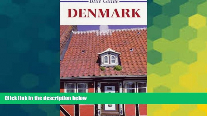 Ebook Best Deals  Blue Guide Denmark (Second Edition)  (Blue Guides)  Most Wanted