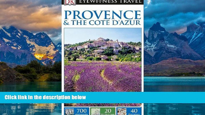 Best Buy Deals  DK Eyewitness Travel Guide: Provence   The Cote d Azur  Best Seller Books Best