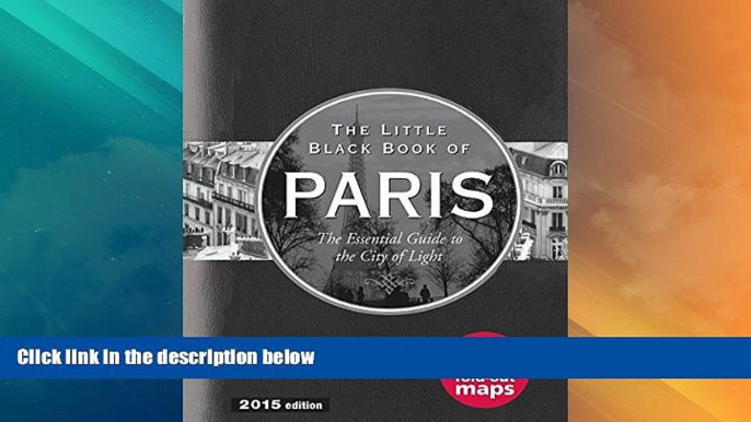 Buy NOW  Little Black Book of Paris, 2015 Edition  Premium Ebooks Best Seller in USA