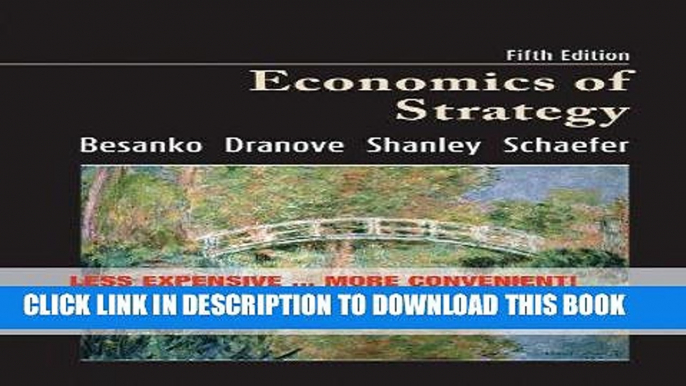 Best Seller Economics of Strategy, Fifth Edition Binder Ready Version Free Read