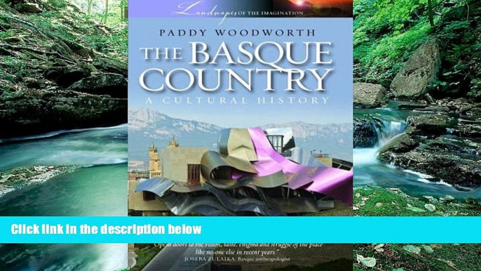 Best Deals Ebook  The Basque Country: A Cultural History  Most Wanted