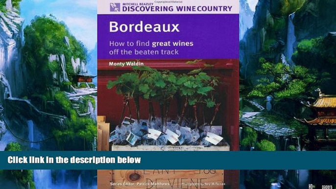 Best Buy Deals  Bordeaux: How to Find Great Wines Off the Beaten Track (Discovering Wine