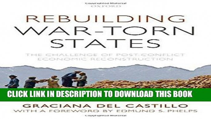 Best Seller Rebuilding War-Torn States: The Challenge of Post-Conflict Economic Reconstruction