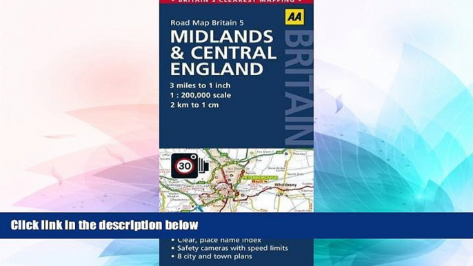 Must Have  GB5: Midlands   Central England Road Map 1:200K (AA Road Map Britain)  Full Ebook