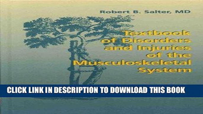 [PDF] Textbook of Disorders and Injuries of the Musculoskeletal System Full Online