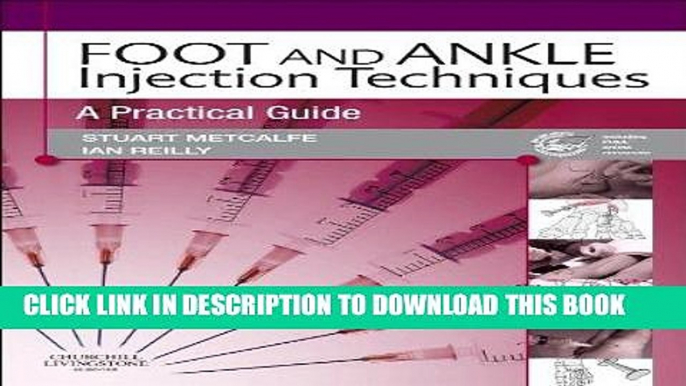 [PDF] Foot and Ankle Injection Techniques: A Practical Guide, 1e Full Collection