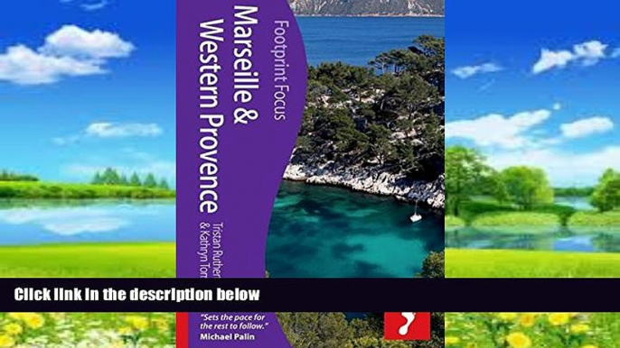 Best Buy Deals  Marseille   Western Provence (Footprint Focus)  Full Ebooks Most Wanted