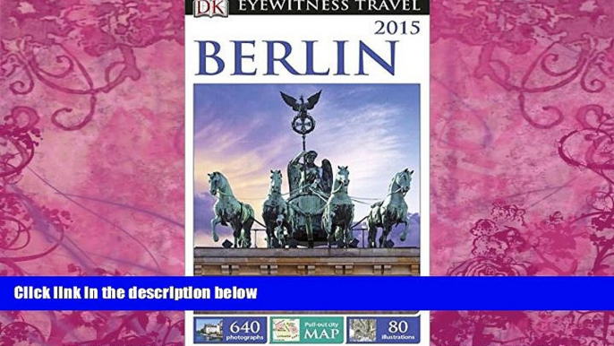 Best Buy Deals  DK Eyewitness Travel Guide: Berlin  Best Seller Books Most Wanted